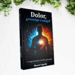 Tomo 14: Dolor ¿ Enemigo o Amigo ?